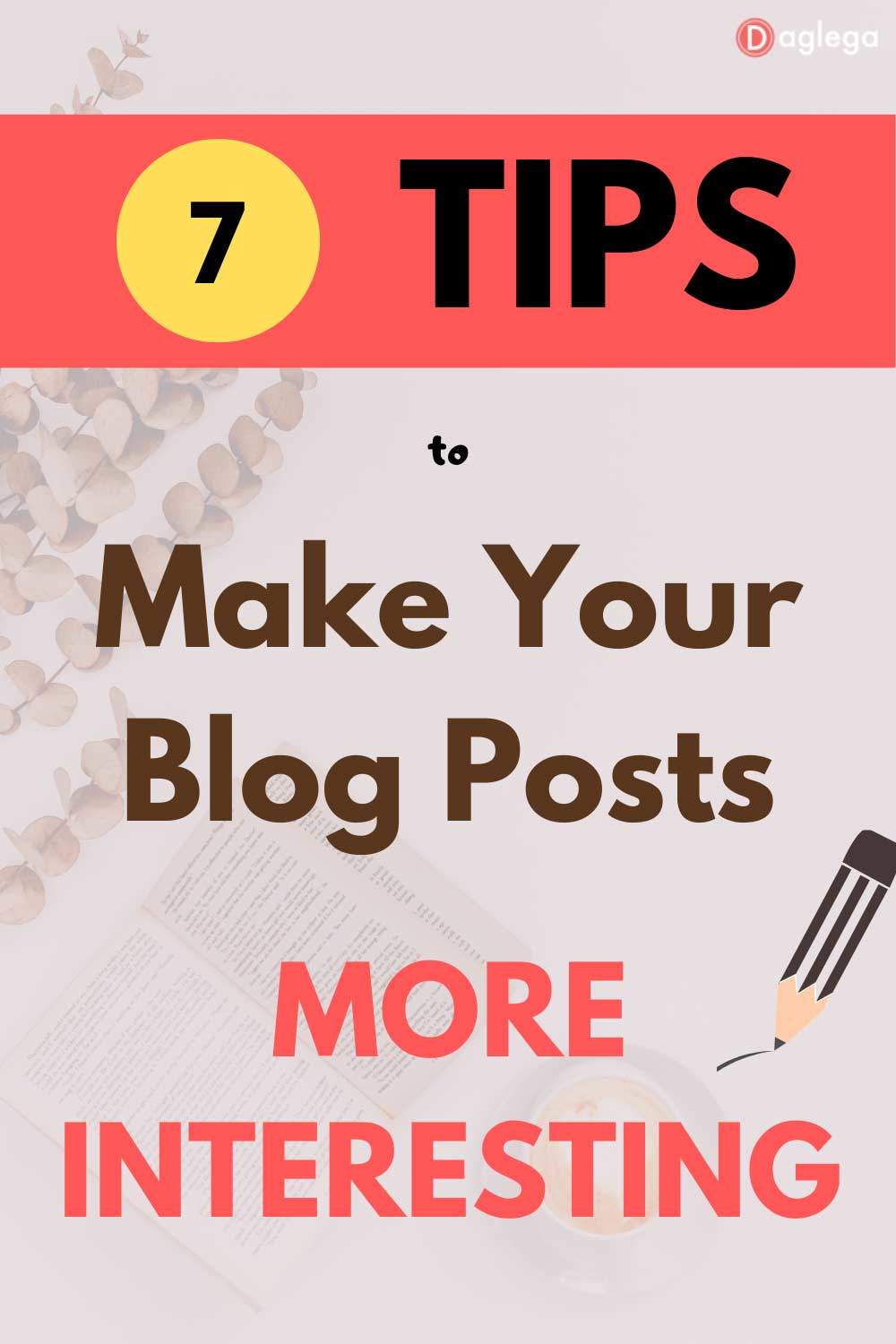 how to make blog posts more interesting